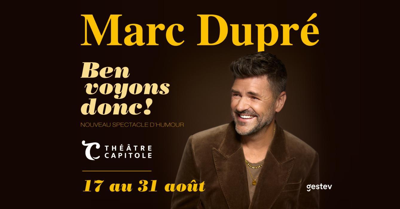 Marc Dupre Capitole2024 cover Event 1920x1005 FR